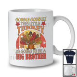 Vintage Retro Gobble To Be A Big Brother; Lovely Thanksgiving Little Turkey; Boys Pregnancy T-Shirt