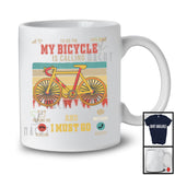 Vintage Retro My Bicycle Is Calling I Must Go, Proud Bicycle Driver Lover, Family Group T-Shirt