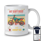 Vintage Retro My Dirt Bike Is Calling I Must Go, Proud Dirt Bike Driver Lover, Family Group T-Shirt