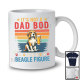 Vintage Retro Not A Dad Bod It's A Beagle Figure, Lovely Father's Day Beer, Drinking Drunker T-Shirt