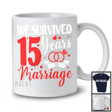 We Survived 15 Years Of Marriage, Humorous 15th Wedding Anniversary Rings, Couple Family T-Shirt