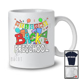Welcome Back To Preschool, Colorful Back To School Things Last Day, Student Teacher Group T-Shirt