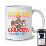 What An Amazing Grandpa Look Likes, Happy Father's Day Grandson Granddaughter, Family T-Shirt