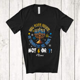 MacnyStore - Personalized Custom Name How Many Nights Chanukah Not 6 Or 7; Humorous Hanukkah Lights Family T-Shirt