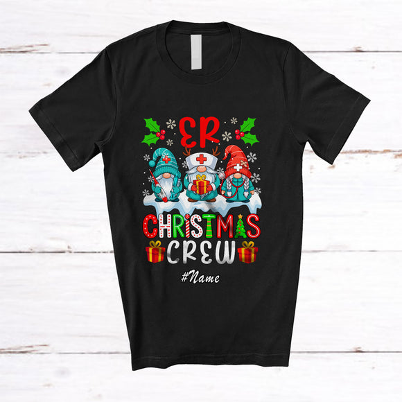 MacnyStore - Personalized Custom Name ER Christmas Crew; Awesome X-mas Three Gnomes Nurse; Proud Job T-Shirt