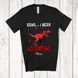 MacnyStore - Personalized Custom Name Rawr I Mean Valentine; Amazing Valentine's Day T-Rex Dinosaur Hearts T-Shirt