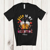 MacnyStore - Personalized Custom Name Beer Is My Valentine; Humorous Hearts Drunker Drinking Lover Group T-Shirt