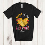 MacnyStore - Personalized Custom Name Nacho Is My Valentine; Humorous Hearts Food Lover Group T-Shirt