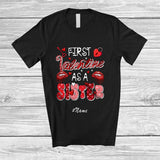 MacnyStore - Personalized Custom Name First Valentine As A Sister; Humorous Promoting Future Sister; Family T-Shirt