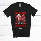 MacnyStore - Personalized Custom Name My Poodle Is My Valentine; Adorable Hearts Family Group T-Shirt