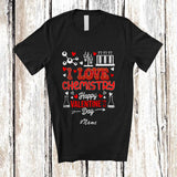 MacnyStore - Personalized Custom Name I Love Chemistry Happy Valentine's Day; Joyful Hearts Chemistry Teacher T-Shirt