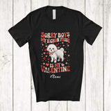 MacnyStore - Personalized Custom Name Sorry Bichon Frise Is My Valentine; Lovely Hearts Girls Women Family T-Shirt