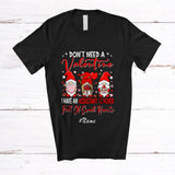 MacnyStore - Personalized Custom Name Don't Need Valentine Assistant Teacher; Lovely School Students Gnomes T-Shirt