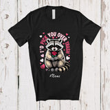 MacnyStore - Personalized Custom Name I'd Pick You Over Trash; Humorous Valentine Raccoon Trash Animal Lover T-Shirt