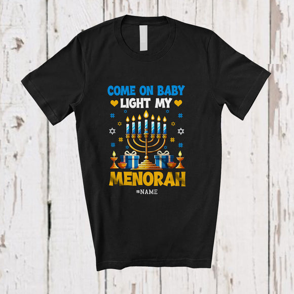 MacnyStore - Personalized Custom Name Light The Menorah; Humorous Hanukkah Light Festival Lover; Family T-Shirt