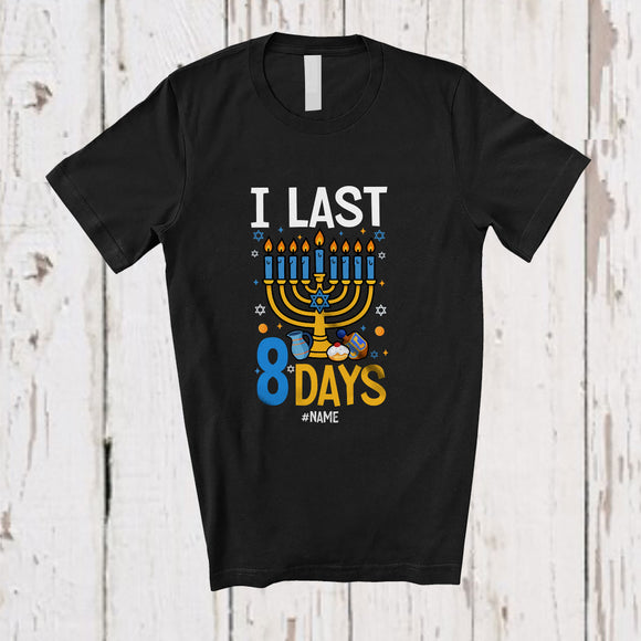 MacnyStore - Personalized Custom Name I Last 8 Days; Amazing Hanukkah Lights Dreidel; Friends Family T-Shirt