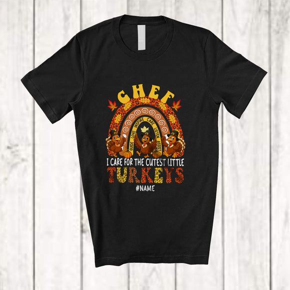 MacnyStore - Personalized Custom Name I Care For Cutest Turkeys; Joyful Thanksgiving Rainbow; Chef T-Shirt