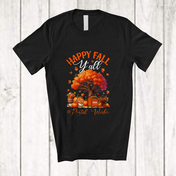 MacnyStore - Happy Fall Y'all Postal Worker; Proud Thanksgiving Autumn Tree Pumpkin Postal Worker; Jobs Group T-Shirt