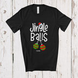 MacnyStore - Personalized Custom Name Jingle Balls; Humorous Christmas Santa Ornaments; Couple Chestnuts T-Shirt