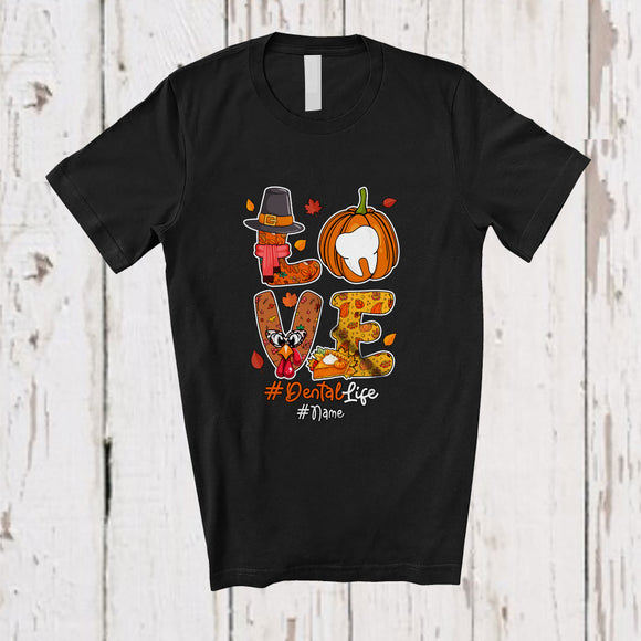 MacnyStore - Personalized Custom Name LOVE Dental; Amusing Thanksgiving Pumpkin Tooth Proud Job Family T-Shirt