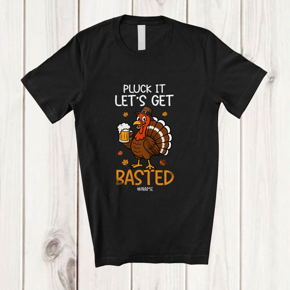 MacnyStore - Personalized Custom Name Pluck Basted; Amusing Thanksgiving Turkey Beer Drinking Men; Family T-Shirt