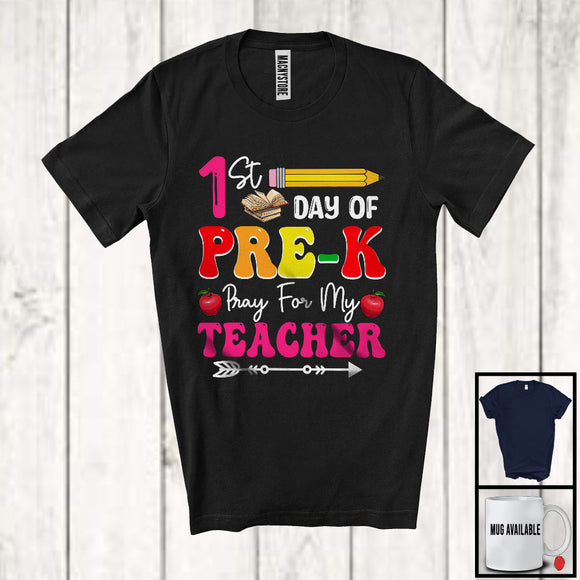 MacnyStore - 1st Day Of Pre-K Pray For My Teacher, Lovely Back To School Pencil, Students Teacher Group T-Shirt