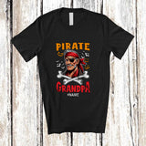 MacnyStore - Personalized Custom Name Pirate Grandpa; Humorous Halloween Costume Women Family Group T-Shirt