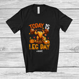 MacnyStore - Personalized Custom Name Today Is Leg Day; Sarcastic Thanksgiving Turkey Weightlifting Workout T-Shirt