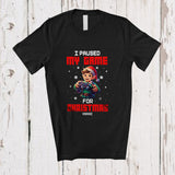 MacnyStore - Personalized Custom Name I Paused My Game For Christmas; Humorous Elf Gaming Gamer T-Shirt