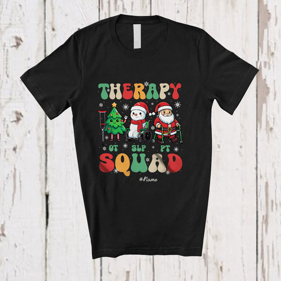 MacnyStore - Personalized Custom Name Therapy Squad; Lovely Christmas Tree SLP OT PT Snowman Santa T-Shirt
