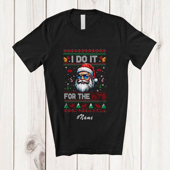 MacnyStore - Personalized Custom Name I Do It For Ho's; Awesome Christmas Sweater Santa Sunglasses Face T-Shirt