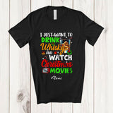 MacnyStore - Personalized Custom Name Want To Drink Whisky Watch Christmas Movies; Amusing Drinking T-Shirt