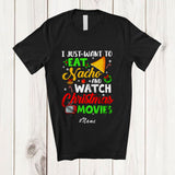 MacnyStore - Personalized Custom Name Want To Eat Nacho Watch Christmas Movies; Amusing Family T-Shirt