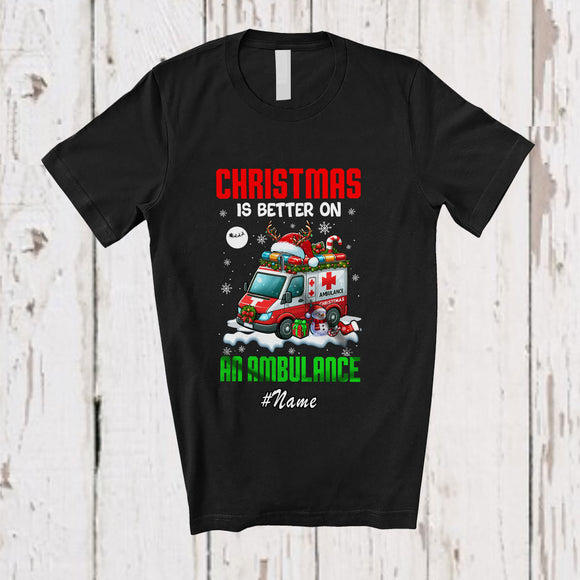 MacnyStore - Personalized Custom Name Christmas Is Better On An Ambulance; Joyful Driving Driver T-Shirt