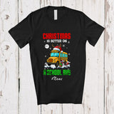 MacnyStore - Personalized Custom Name Christmas Is Better On A School Bus; Joyful Driving Driver T-Shirt
