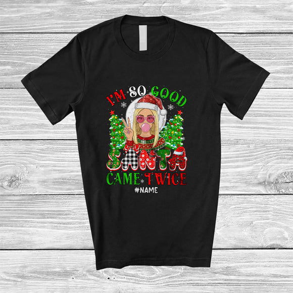 MacnyStore - Personalized I'm So Good Santa Came Twice; Joyful Christmas Custom Name Girl Santa; Family T-Shirt