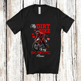 MacnyStore - Personalized Custom Name My Dirt Bike Is My Valentine; Amusing Dirt Biker Riding Biker Hearts T-Shirt