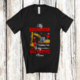 MacnyStore - Personalized Custom Name My Excavator Is My Valentine; Amusing Excavator Driver Hearts T-Shirt
