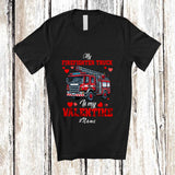MacnyStore - Personalized Custom Name My Firefighter Truck Is My Valentine; Amusing Firefighter Lover Hearts T-Shirt