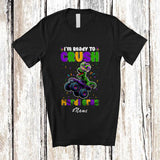 MacnyStore - Personalized Custom Name I'm Ready To Crush Mardi Gras; Joyful T-Rex Riding Monster Truck T-Shirt
