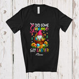 MacnyStore - Personalized Custom Name Did Some Gnome Say Easter; Lovely Gnome Easter Eggs Basket Hunting T-Shirt