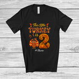 MacnyStore - Personalized Custom Name This Little Turkey Is 2; Joyful 2nd Birthday Thanksgiving Fall Family T-Shirt