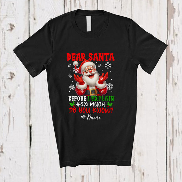 MacnyStore - Personalized Custom Name Before I Explain; Humorous Christmas Santa; Adult Family T-Shirt