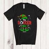 MacnyStore - Personalized Custom Name The Soccer Elf; Wonderful Christmas Elf Family; Sport Playing Player T-Shirt