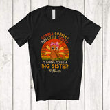 MacnyStore - Personalized Custom Name Retro Little Turkey Be A Big Sister; Lovely Pregnancy Thanksgiving T-Shirt