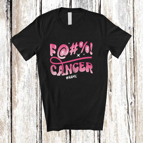 MacnyStore - Personalized Custom Name Fuck Cancer; Sarcastic Breast Cancer Awareness Pink Ribbon T-Shirt