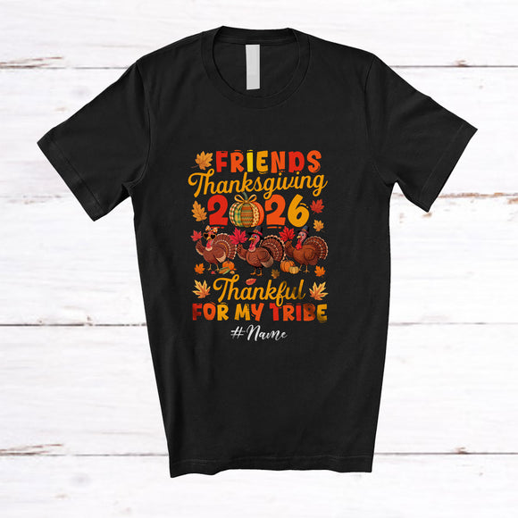 MacnyStore - Personalized Custom Name Friends Thanksgiving 2026 Thankful For My Tribe; Happy Fall Leaves Turkey T-Shirt