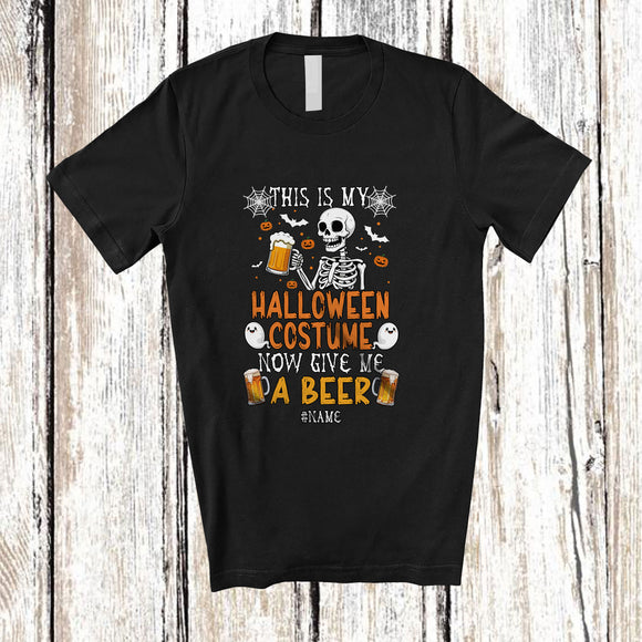 MacnyStore - Personalized Custom Name My Halloween Costume Now Give Me A Beer; Scary Skeleton Drinking T-Shirt