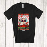 MacnyStore - Personalized Custom Name On The Santa's Naughty List; Lovely Christmas Santa Women Holiday T-Shirt