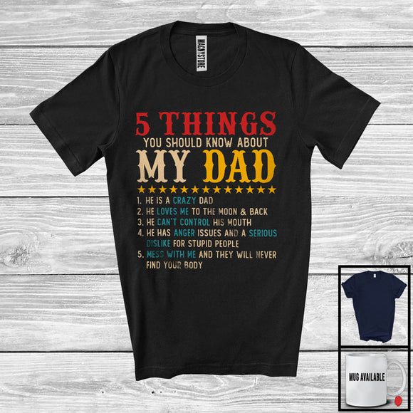 MacnyStore - 5 Things You Should Know About My Dad, Amazing Father's Day Vintage, Dad Family T-Shirt